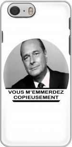 Capa Chirac Vous memmerdez copieusement for Iphone 6 4.7