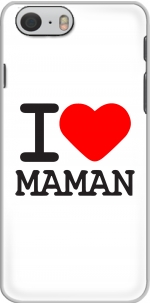 Capa I love Maman for Iphone 6 4.7
