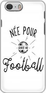 Capa Nee pour jouer au football for Iphone 6 4.7