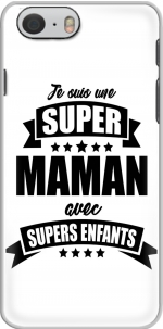 Capa Super maman avec super enfants for Iphone 6 4.7