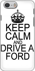 Capa Keep Calm And Drive a Ford for Iphone 6 4.7